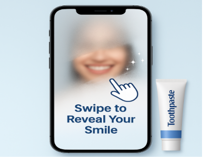 Swipe to Reveal Your Smile